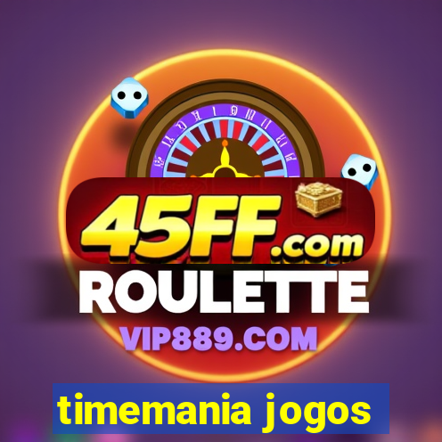 timemania jogos